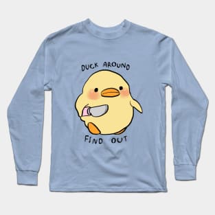 small chick with a knife meme / duck around find out Long Sleeve T-Shirt